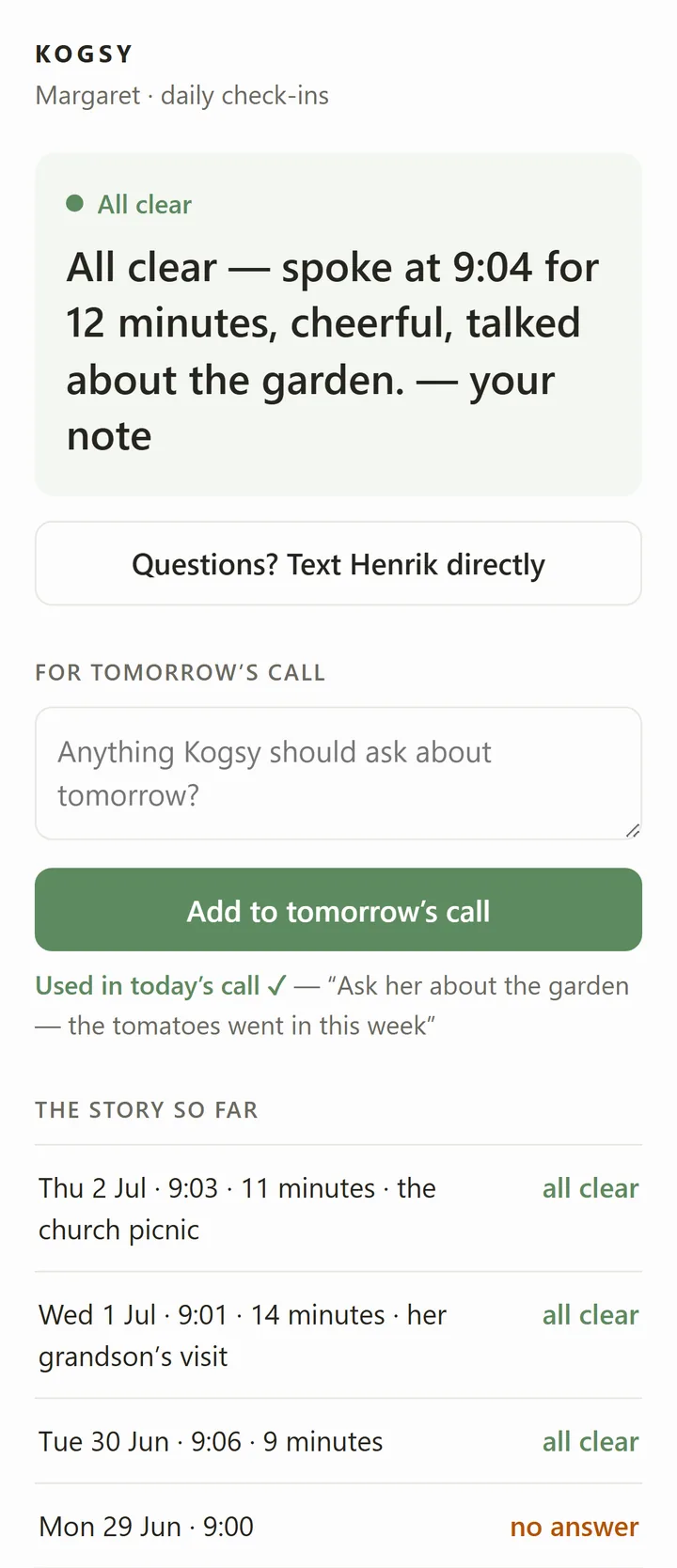 The Kogsy family page for a parent named Margaret: today's all-clear summary, a box to leave a note for tomorrow's call, and a day-by-day history in which one day is marked no answer.